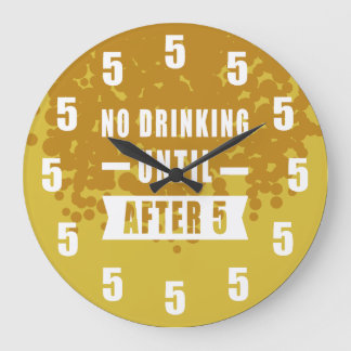 Geen drank tot na 5 - Bier textuur Grote Klok