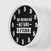 Geen Drink voor 5 uur 'Clock' - Funny (Hoek)