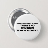 Geen droging in radiologie ronde button 5,7 cm (Voorkant /achterkant)
