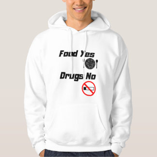 Geen drugs Ja Voedsel Hoodie