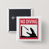 Geen duiken (Mosasaurus) Vierkante Button 5,1 Cm (Voorkant /achterkant)