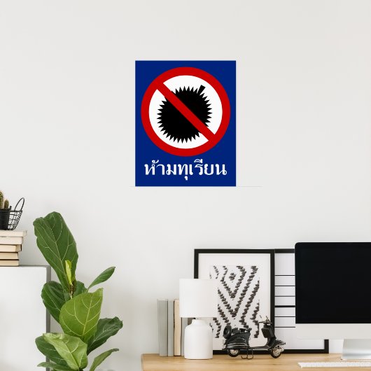 GEEN Durian ⚠ Thais Schriftbord ⚠ Poster (Thuiskantoor)