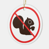 Geen eekhoorns toegestaan | Eekhoorns verboden Keramisch Ornament (Links)