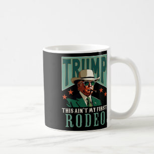 Geen Eerste Rodeo Western Cowboy Grappig Trump  Koffiemok