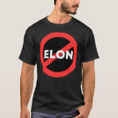 Geen Elon! Ronde Anti-Elon Musk Bumpersticker Deca T-shirt (Voorkant)
