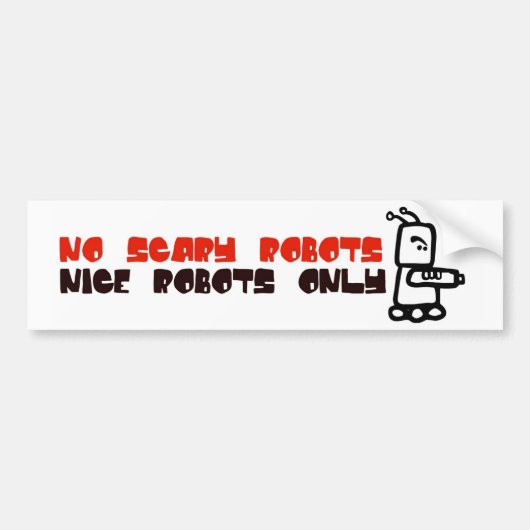 Geen enge robots bumpersticker (Voorkant)