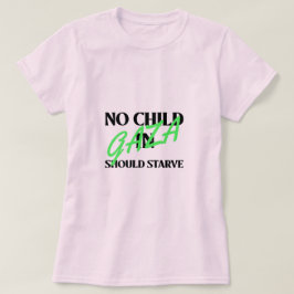 Geen enkel kind in Gaza zou de hongerdood in Gaza T-shirt