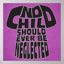 Geen enkel kind mag ooit worden genegeerd poster