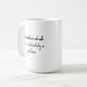 Geen enkel probleem koffiemok (Voorkant links)