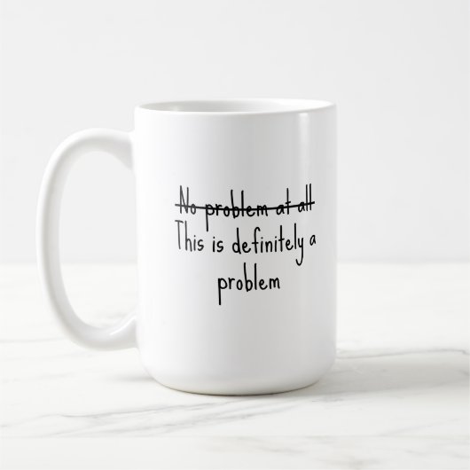 Geen enkel probleem koffiemok (Links)