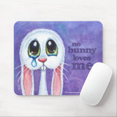 Geen enkele Bunny houdt van me - Cute Sad Rabbit Muismat (Met muis)