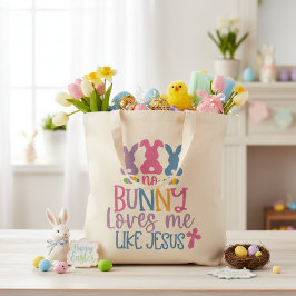 Geen enkele Bunny houdt van mij zoals Jezus Colorf Tote Bag