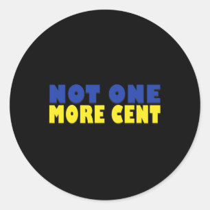 Geen enkele cent meer Conservatieve grappige Oekra Ronde Sticker