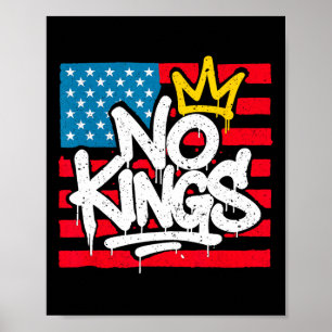 Geen enkele koning in Amerika verzet zich tegen he Poster