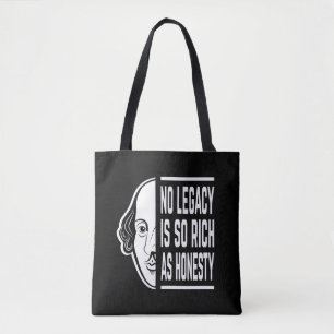 Geen erfenis is zo rijke Shakespeare citeert de sp Tote Bag
