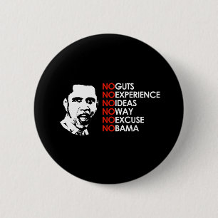 GEEN ERVARING, GEEN OBAMA RONDE BUTTON 5,7 CM