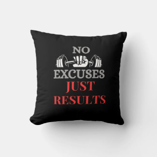 Geen excuses alleen resultaten-Motivatie fitness p Kussen