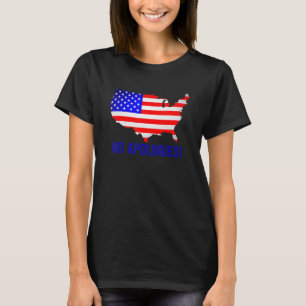 Geen excuses Amerika Vlag Patriottische Vrouwen Ma T-shirt