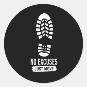 Geen Excuses Gewoon Doorgaan – Krachtige Gym Motiv Ronde Sticker