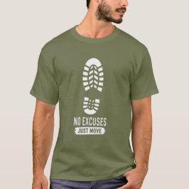 Geen Excuses Gewoon Doorgaan – Krachtige Gym Motiv T-shirt