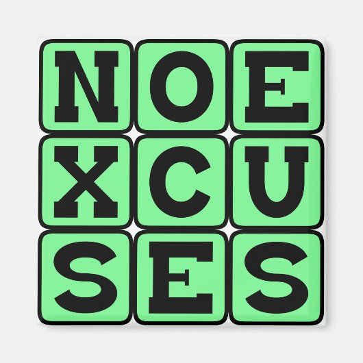 Geen Excuses, Internet Meme Magneet (Voorkant)