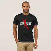 GEEN EXCUSES T-SHIRT (Voorkant volledig)