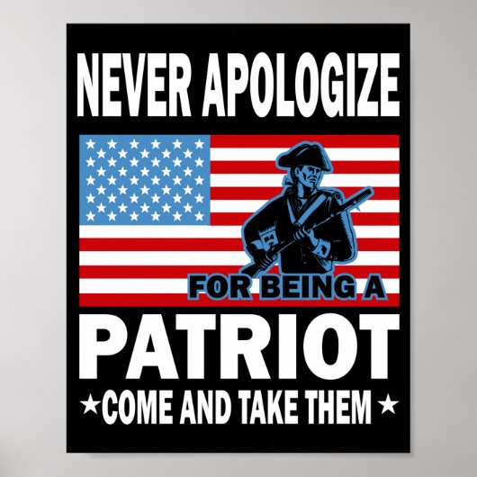 Geen excuses voor het feit dat je een patriot bent poster (Voorkant)