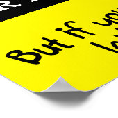Geen Excuses Voor Luiheid Grappige Poster Bord (Hoek)