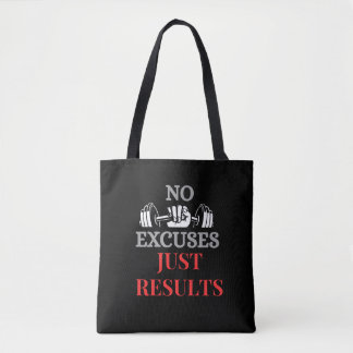 Geen excuus alleen resultaten-Motivatie sportschoo Tote Bag