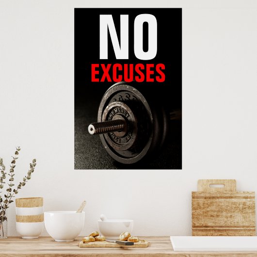 Geen excuus Bodybuilding Inspirerend Dumbell Poster (Keuken)