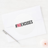 Geen excuus Gym Quote Ronde Sticker (Envelop)