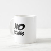 Geen excuus! koffiemok (Voorkant links)