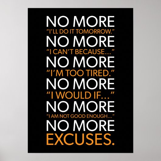 Geen excuus meer - Gym, Hustle, Succes, Motivatie Poster (Voorkant)
