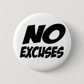 Geen excuus! ronde button 5,7 cm (Voorkant)