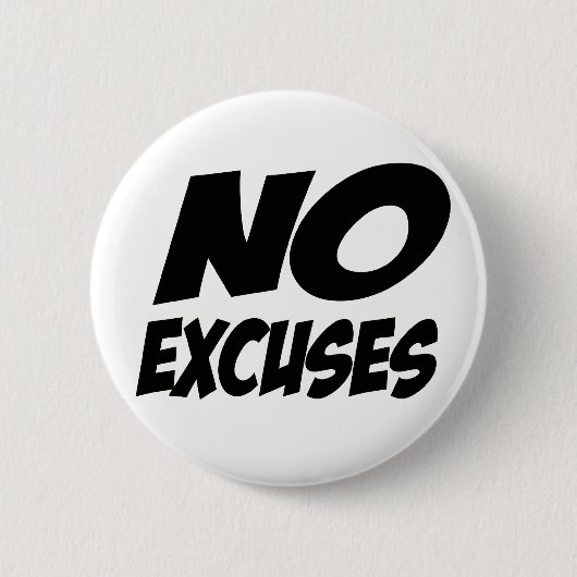 Geen excuus! ronde button 5,7 cm (Voorkant)
