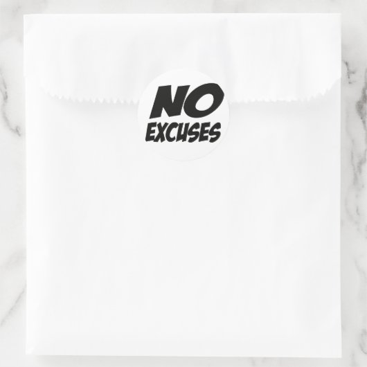 Geen excuus! ronde sticker (Tas)