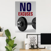 Geen excuus voor Bodybuilding Fitness Inspirerend Poster (Thuiskantoor)