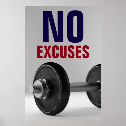 Geen excuus voor Bodybuilding Fitness Inspirerend Poster (Voorkant)