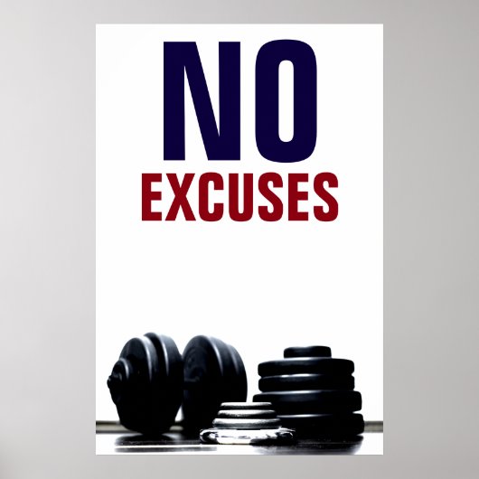 Geen excuus voor Bodybuilding Fitness Inspirerend Poster (Voorkant)