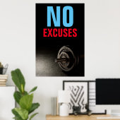 Geen excuus voor Bodybuilding Fitness Inspirerend Poster (Thuiskantoor)