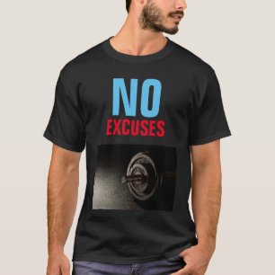 Geen excuus voor Bodybuilding Fitness Inspirerend T-shirt
