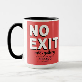 Geen Exit Café, Gallery, Chicago. EST. 1958 Mok