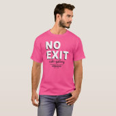 Geen Exit Café, Gallery, Chicago. EST. 1958 T-shirt (Voorkant volledig)