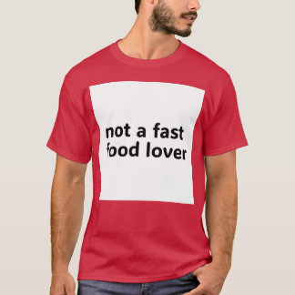 geen familie die van fastfood houdt t-shirt