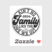 Geen familie zoals degene die we hebben 2024 reüni sticker (Vel)