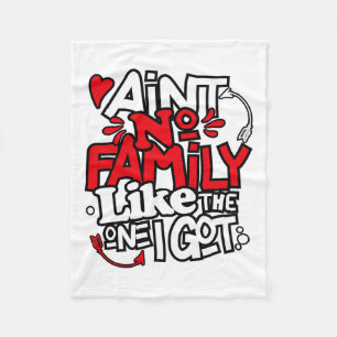 Geen familie zoals die van mijn familie. fleece deken