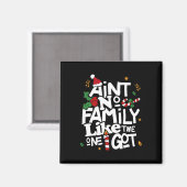 Geen familie zoals die van mijn familie. magneet (Voorkant / Achterkant)