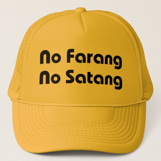 Geen Farang Geen Satang Trucker Pet (Voorkant)