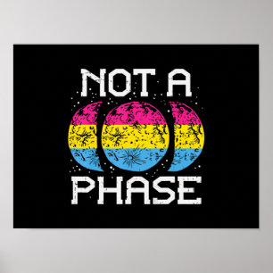 Geen Fase Pansexual Moon Funny Pan Pride Flag Poster