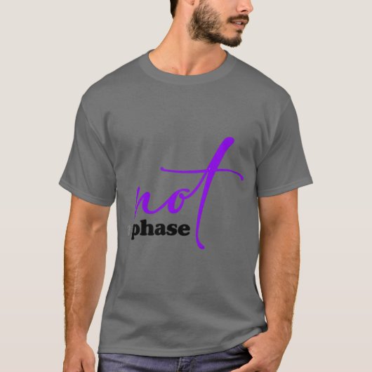 Geen Fase T-shirt (Voorkant)